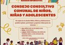 INVITAN A REUNIÓN INFORMATIVA DEL CONSEJO CONSULTIVO COMUNAL DE NIÑOS, NIÑAS Y ADOLESCENTES
