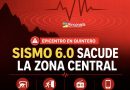 FUERTE SISMO DE MAGNITUD 6.0 SE PERCIBIÓ EN GRAN PARTE DE LA ZONA CENTRAL