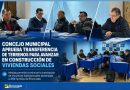 CONCEJO MUNICIPAL APRUEBA EN FORMA UNÁNIME TRANSFERENCIA DE TRES TERRENOS A COMITÉS HABITACIONALES PARA AVANZAR EN CONSTRUCCIÓN DE VIVIENDAS SOCIALES