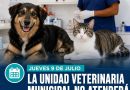 UNIDAD VETERINARIA MUNICIPAL NO ATENDERÁ EL JUEVES 9 DE JULIO